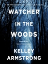 Cover image for Watcher in the Woods